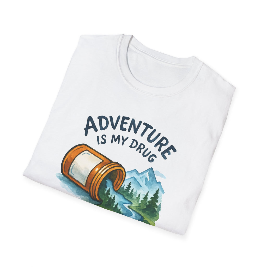 Adventure Is My Drug T-Shirt