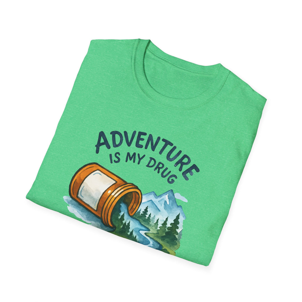 Adventure Is My Drug T-Shirt